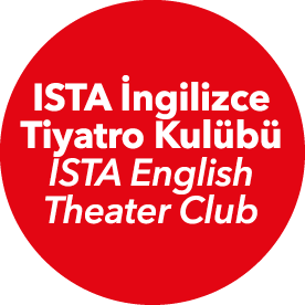 ISTA ngilizce Tiyatro Kul b  ISTA English Theater Club 
