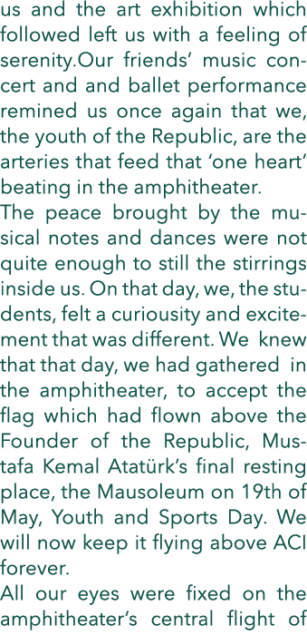 us and the art exhibition which followed left us with a feeling of serenity Our friends  music concert and and ballet   