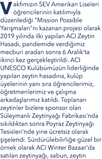 Vakfımızın SEV Amerikan Liseleri öğrencilerinin katılımıyla düzenlediği   Mission Possible Yarışmaları  nı kazanan pr   
