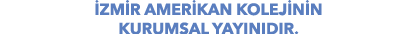  ZM R AMER KAN KOLEJ N N KURUMSAL YAYINIDIR. 