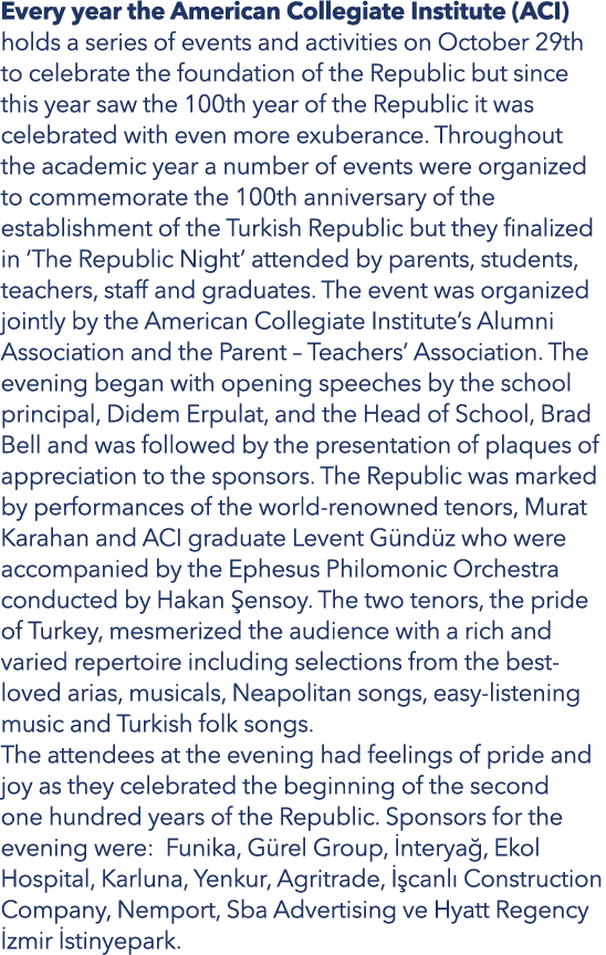 Every year the American Collegiate Institute (ACI) holds a series of events and activities on October 29th to celebra...