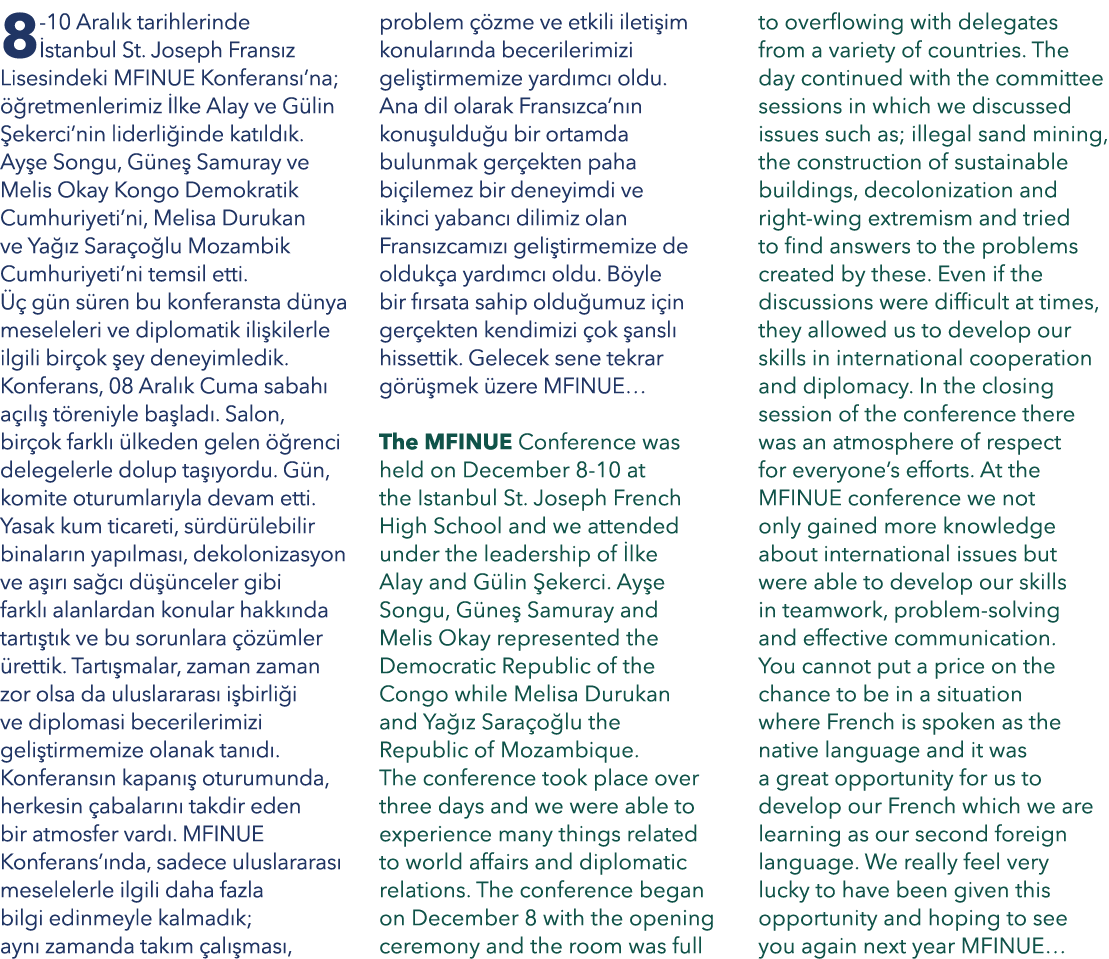 8 10 Aral k tarihlerinde stanbul St. Joseph Frans z Lisesindeki MFINUE Konferans ’na;   retmenlerimiz  lke Alay ve G...