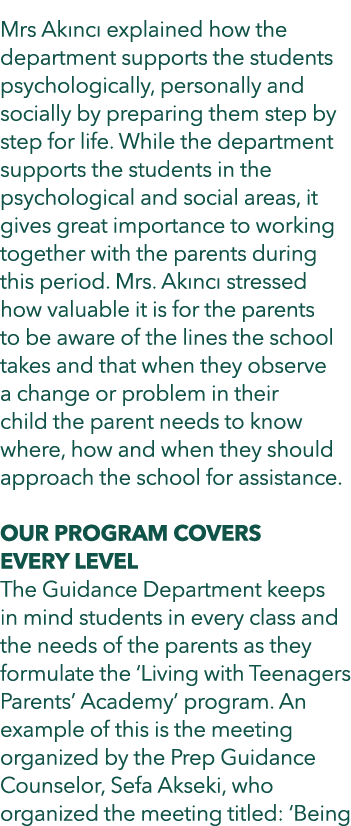 Mrs Ak nc explained how the department supports the students psychologically, personally and socially by preparing t...