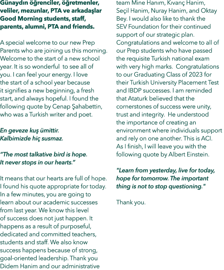 G nayd n  renciler,   retmenler, veliler, mezunlar, PTA ve arkada lar Good Morning students, staff, parents, alumni,...
