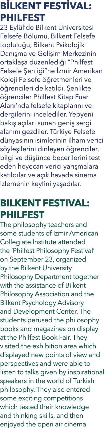 B LKENT FEST VAL: PHILFEST 23 Eyl l’de Bilkent niversitesi Felsefe B l m , Bilkent Felsefe toplulu u, Bilkent Psikol...