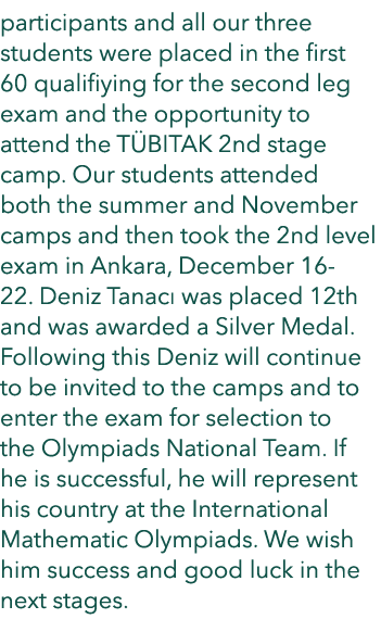 participants and all our three students were placed in the first 60 qualifiying for the second leg exam and the oppor...