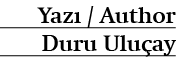 Yaz / Author Duru Ulu ay
