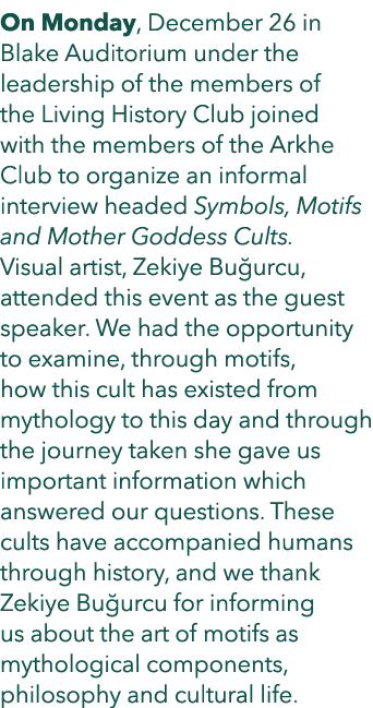 On Monday, December 26 in Blake Auditorium under the leadership of the members of the Living History Club joined with...