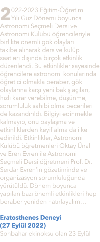 2022 2023 E itim  retim Y l  G z D nemi boyunca Astronomi Se meli Dersi ve Astronomi Kul b    rencileriyle birlikte ...