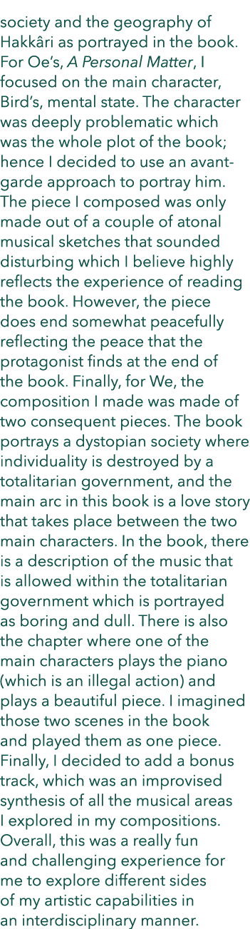 society and the geography of Hakk ri as portrayed in the book. For Oe’s, A Personal Matter, I focused on the main cha...