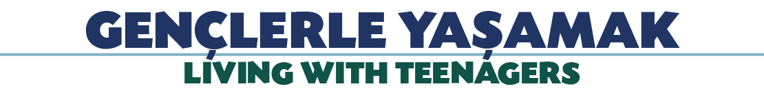 GEN LERLE YA AMAK LIVING WITH TEENAGERS