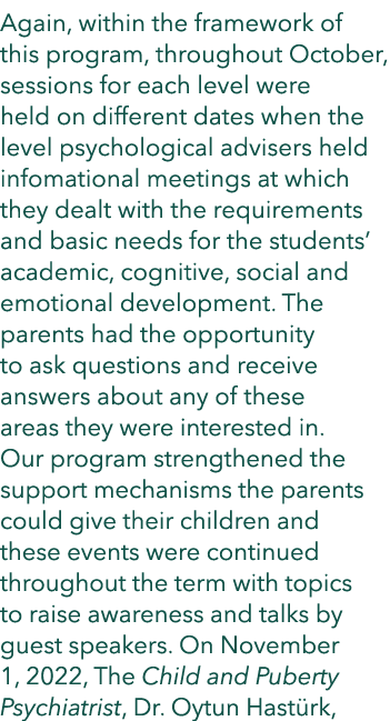 Again, within the framework of this program, throughout October, sessions for each level were held on different dates...