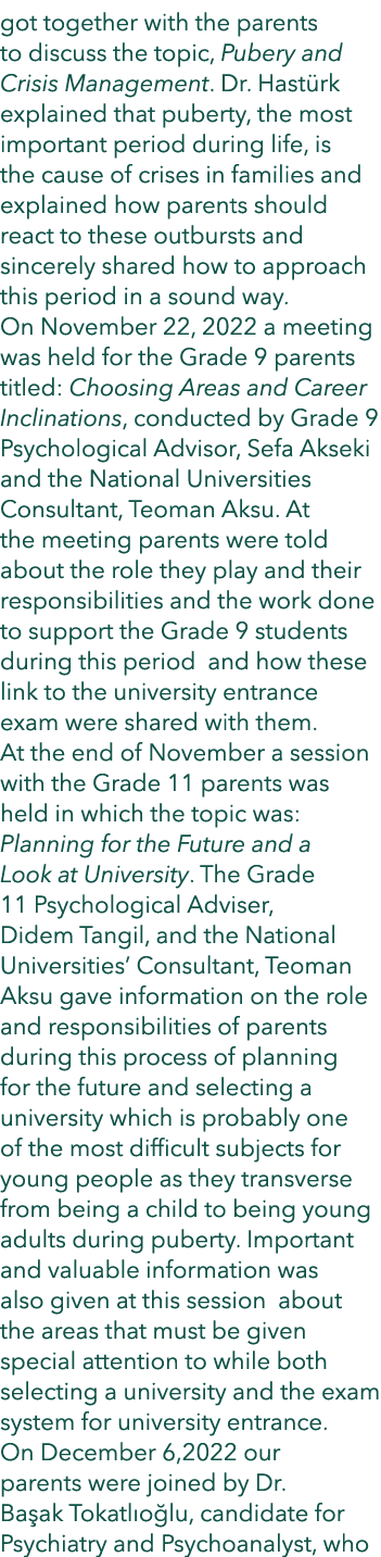 got together with the parents to discuss the topic, Pubery and Crisis Management. Dr. Hast rk explained that puberty,...