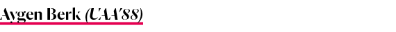 Aygen Berk (UAA 88)