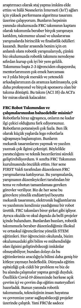 araştırmacı olarak staj yapma imkânı elde ettim ve hâlâ Nesnelerin İnterneti (IoT) ağları için yüksek performans algo   