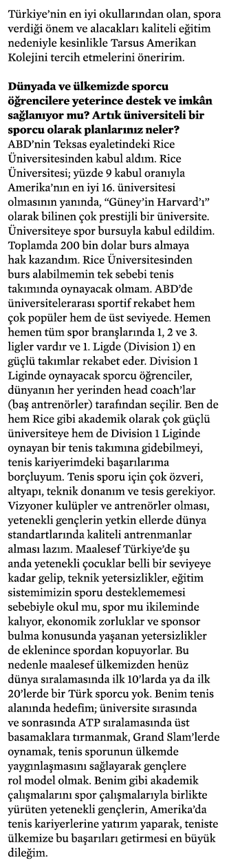 Türkiye nin en iyi okullarından olan, spora verdiği önem ve alacakları kaliteli eğitim nedeniyle kesinlikle Tarsus Am   