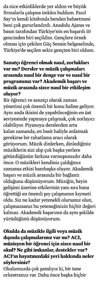 da nice etkinliklerde yer aldım ve büyük firmalarla çalışma imkânı buldum  Fazıl Say ın kendi kitabında benden bahset   