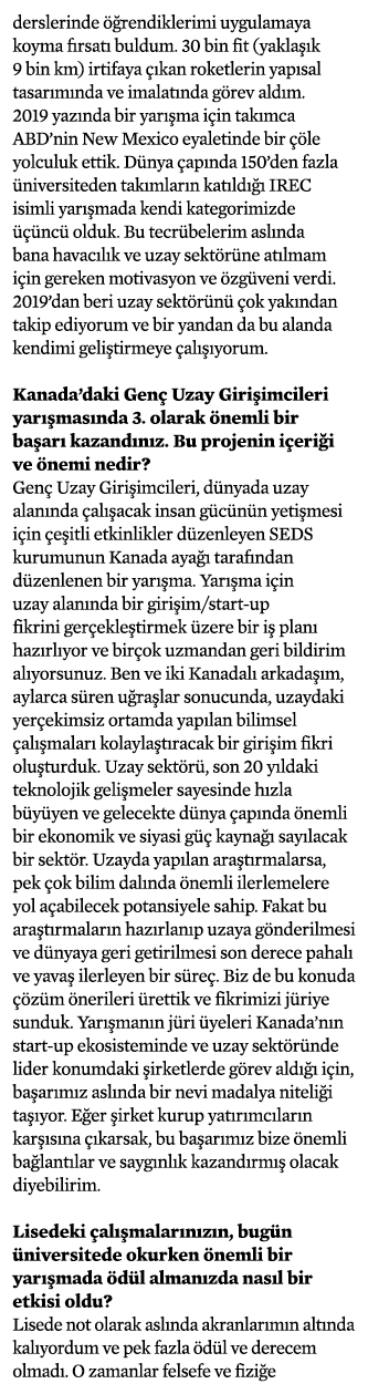 derslerinde öğrendiklerimi uygulamaya koyma fırsatı buldum  30 bin fit (yaklaşık 9 bin km) irtifaya çıkan roketlerin    