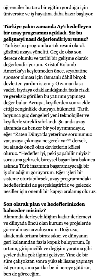 öğrenciler bu tarz bir eğitim gördüğü için üniversite ve iş hayatına daha hazır başlıyor  Türkiye yakın zamanda Ay ı    