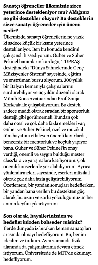 Sanatçı öğrenciler ülkemizde sizce yeterince destekleniyor mu  Aldığınız ne gibi destekler oluyor  Bu desteklerin siz   