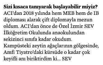 Sizi kısaca tanıyarak başlayabilir miyiz   ACI dan 2018 yılında hem MEB hem de IB diploması alarak çift diplomayla me   