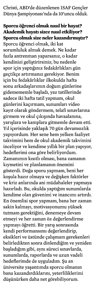 Christi, ABD de düzenlenen ISAF Gençler Dünya Şampiyonası nda da 10 uncu olduk   Sporcu öğrenci olmak nasıl bir hayat   