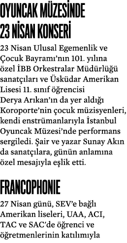 Oyuncak Müzesinde 23 Nisan Konseri 23 Nisan Ulusal Egemenlik ve Çocuk Bayramı nın 101  yılına özel İBB Orkestralar Mü   