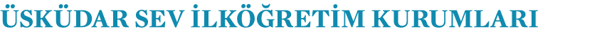 üsküdar SEV İlköğretim Kurumları 