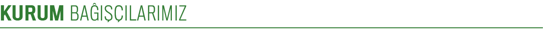 KURUM BAĞIŞÇILARIMIZ