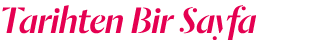 Tarihten Bir Sayfa