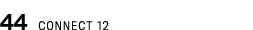 44 CONNECT 12