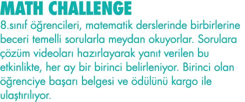 MATH CHALLENGE 8 sınıf öğrencileri, matematik derslerinde birbirlerine beceri temelli sorularla meydan okuyorlar  Sor   