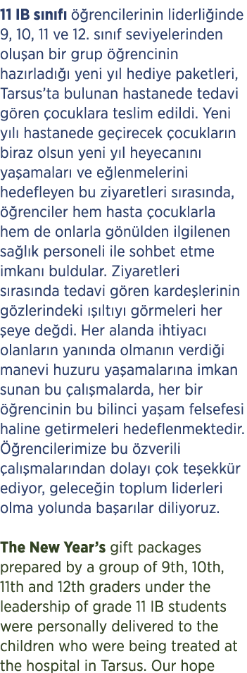 11 IB s n f   rencilerinin liderli inde 9, 10, 11 ve 12. s n f seviyelerinden olu an bir grup   rencinin haz rlad   ...