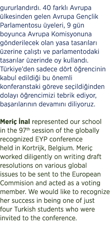 gururland rd . 40 farkl Avrupa  lkesinden gelen Avrupa Gen lik Parlamentosu  yeleri, 9 g n boyunca Avrupa Komisyonun...