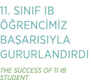 11. SINIF IB  RENC M Z BA ARISIYLA GURURLANDIRDI THE SUCCESS OF 11 IB STUDENT