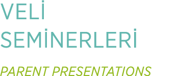 VEL SEM NERLER  PARENT PRESENTATIONS