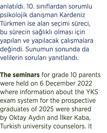 anlat ld . 10. s n flardan sorumlu psikolojik dan man Kardeniz T rkmen ise alan se imi s reci, bu s recin sa l kl  o...
