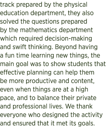 track prepared by the physical education department, they also solved the questions prepared by the mathematics depar...