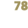 78