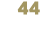 44