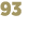 93