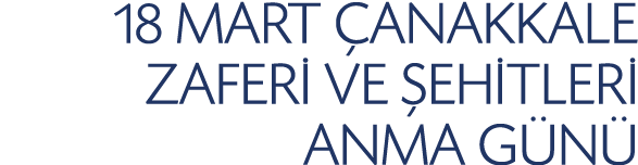 18 MART ANAKKALE ZAFER  VE  EH TLER  ANMA G N 