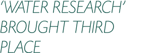 ‘WATER RESEARCH’ BROUGHT THIRD PLACE