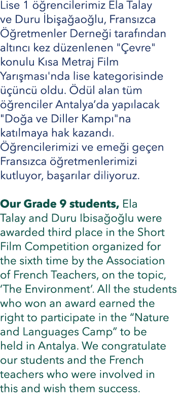 Lise 1  rencilerimiz Ela Talay ve Duru  bi a ao lu, Frans zca   retmenler Derne i taraf ndan alt nc  kez d zenlenen ...