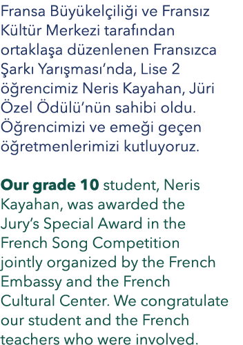 Fransa B y kel ili i ve Frans z K lt r Merkezi taraf ndan ortakla a d zenlenen Frans zca ark  Yar  mas ’nda, Lise 2 ...