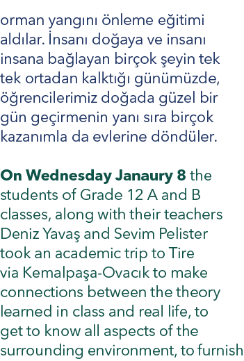 orman yang n  nleme e itimi ald lar.  nsan  do aya ve insan  insana ba layan bir ok  eyin tek tek ortadan kalkt    g...