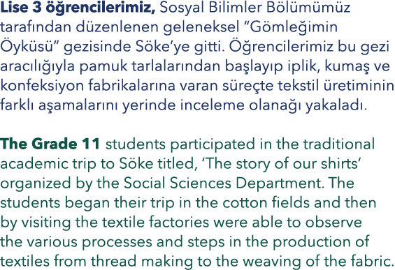 Lise 3  rencilerimiz, Sosyal Bilimler B l m m z taraf ndan d zenlenen geleneksel “G mle imin  yk s ” gezisinde S ke’...