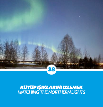 KUTUP I IKLARINI ZLEMEK WATCHING THE NORTHERN LIGHT