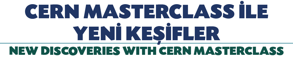 CERN MASTERCLASS LE YEN  KE  FLER NEW DISCOVERIES WITH CERN MASTERCLASS