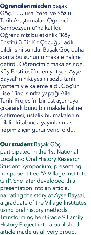  rencilerimizden Ba ak G  , “I. Ulusal Yerel ve S zl  Tarih Ara t rmalar    renci Sempozyumu”na kat ld .   rencimiz ...